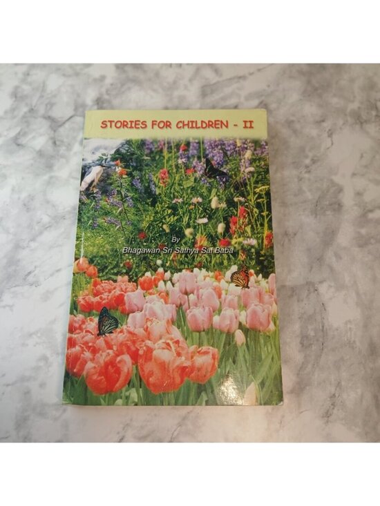 Other - Stories for Children II by Bhagawan Sri Sathya Sai Baba Spiritual Childrens Book